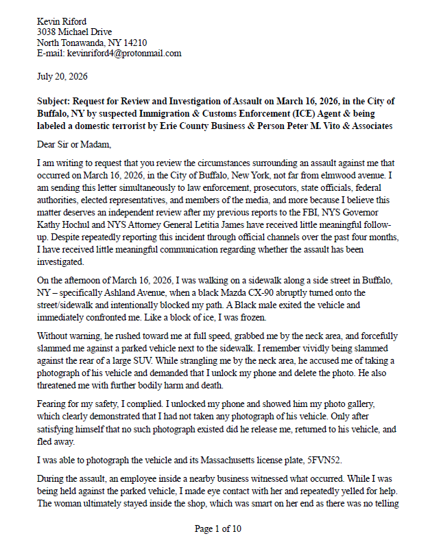 My letter sent to Gov. Hochul, Buffalo Mayor Sean Ryan, AG Letitia James, the FBI & many more locals regarding my recent assault & prior labeling as domestic terrorist.